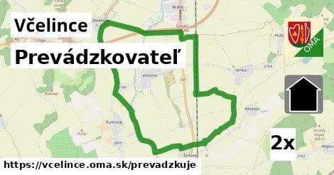 prevádzkovateľ v Včelince