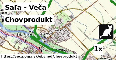 chovprodukt v Šaľa - Veča