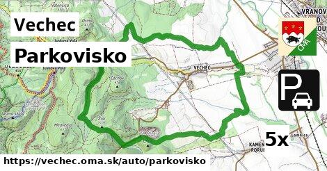 Parkovisko, Vechec