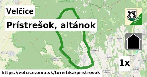 Prístrešok, altánok, Velčice