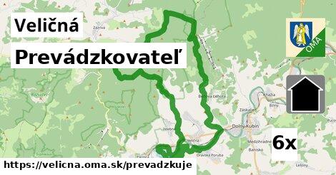 prevádzkovateľ v Veličná