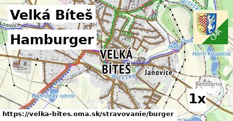 hamburger v Velká Bíteš