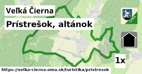 Prístrešok, altánok, Veľká Čierna