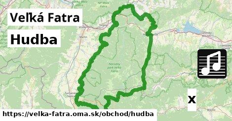 Hudba, Veľká Fatra