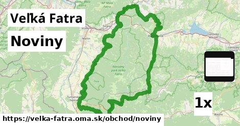 Noviny, Veľká Fatra