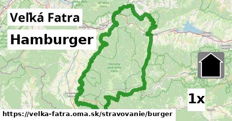 Hamburger, Veľká Fatra