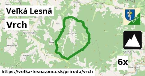 Vrch, Veľká Lesná