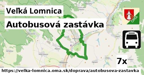 Autobusová zastávka, Veľká Lomnica