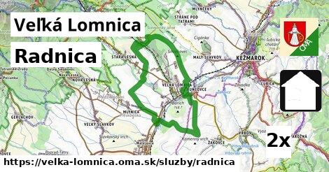 Radnica, Veľká Lomnica