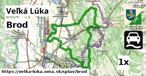 Brod, Veľká Lúka