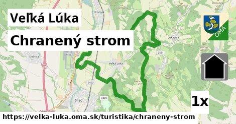 Chranený strom, Veľká Lúka