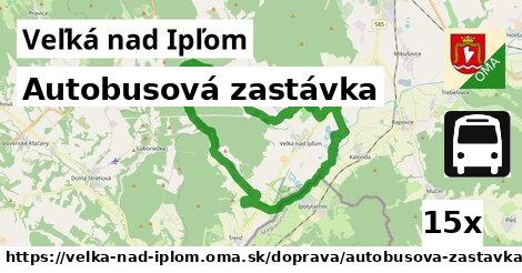 Autobusová zastávka, Veľká nad Ipľom