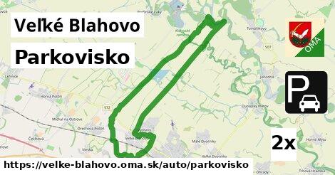 Parkovisko, Veľké Blahovo