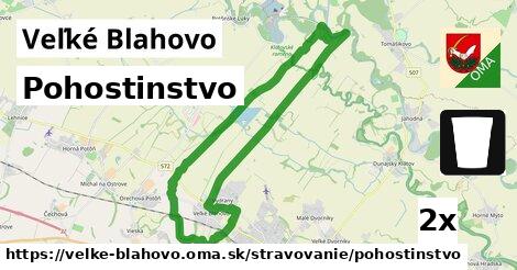 Pohostinstvo, Veľké Blahovo