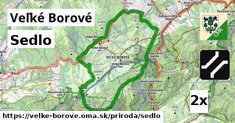 Sedlo, Veľké Borové