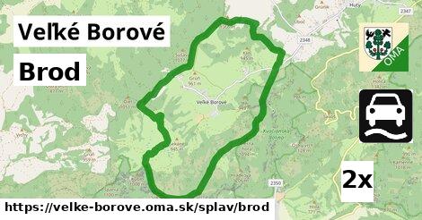 Brod, Veľké Borové