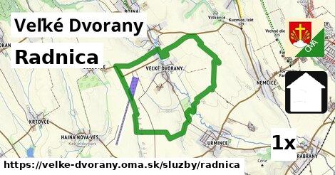 Radnica, Veľké Dvorany