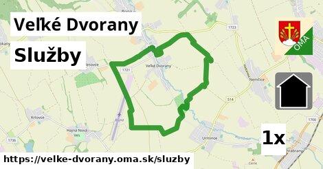 služby v Veľké Dvorany