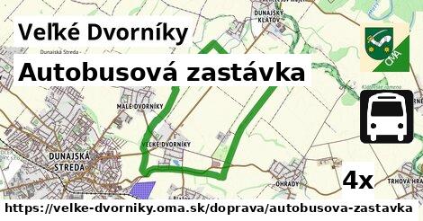 Autobusová zastávka, Veľké Dvorníky