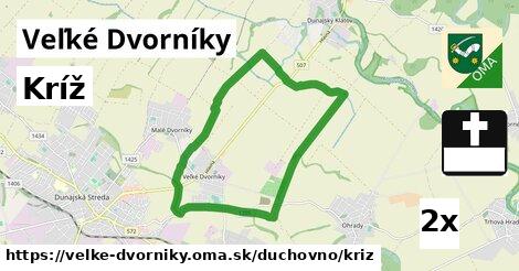 Kríž, Veľké Dvorníky