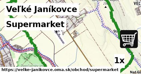 Supermarket, Veľké Janíkovce