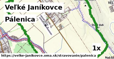 Pálenica, Veľké Janíkovce