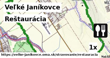 Reštaurácia, Veľké Janíkovce