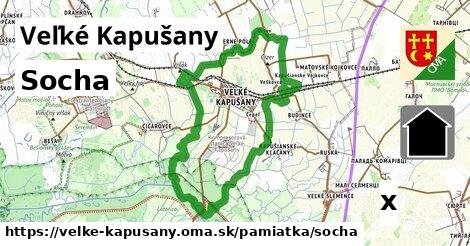 Socha, Veľké Kapušany