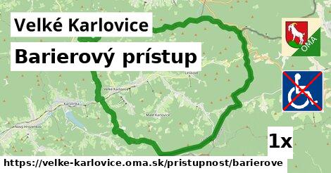 Barierový prístup, Velké Karlovice