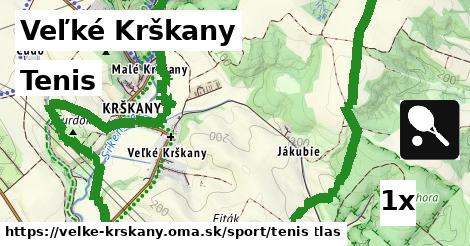 Tenis, Veľké Krškany