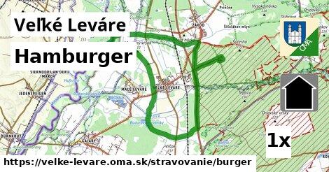 Hamburger, Veľké Leváre