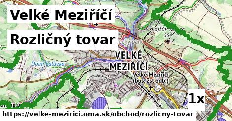 Rozličný tovar, Velké Meziříčí
