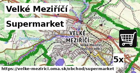 Supermarket, Velké Meziříčí