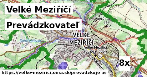 prevádzkovateľ v Velké Meziříčí