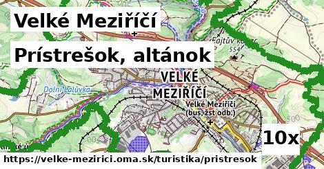 Prístrešok, altánok, Velké Meziříčí