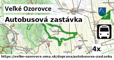 Autobusová zastávka, Veľké Ozorovce