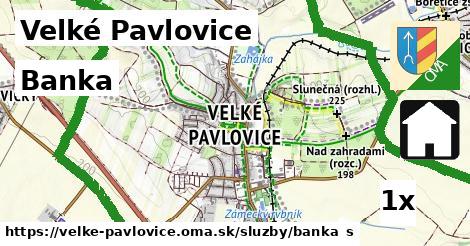 Banka, Velké Pavlovice