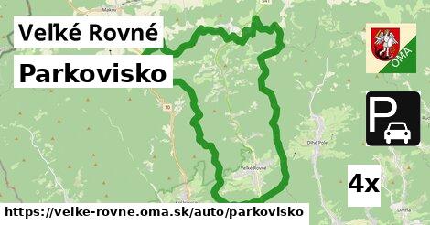 Parkovisko, Veľké Rovné