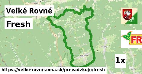 Fresh v Veľké Rovné