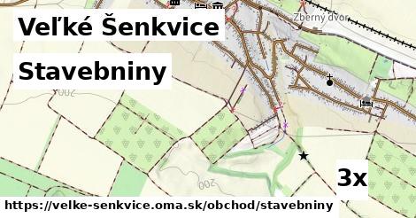 Stavebniny, Veľké Šenkvice