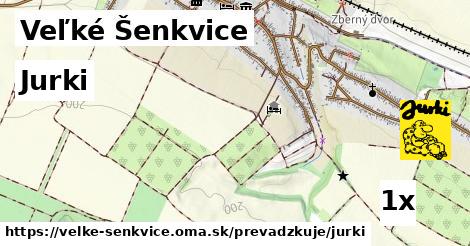 Jurki, Veľké Šenkvice