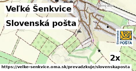 Slovenská pošta, Veľké Šenkvice