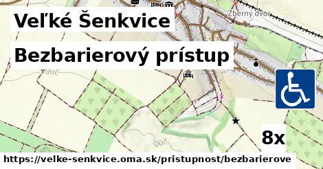 Bezbarierový prístup, Veľké Šenkvice