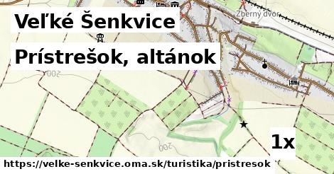 Prístrešok, altánok, Veľké Šenkvice