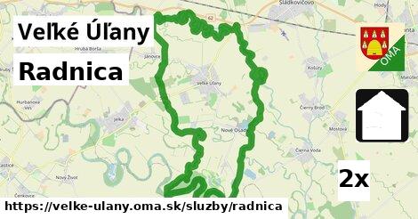 Radnica, Veľké Úľany