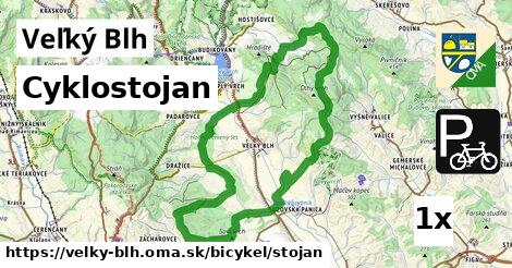 Cyklostojan, Veľký Blh