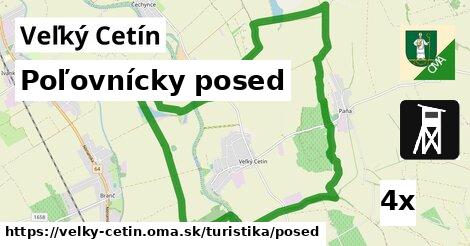 Poľovnícky posed, Veľký Cetín