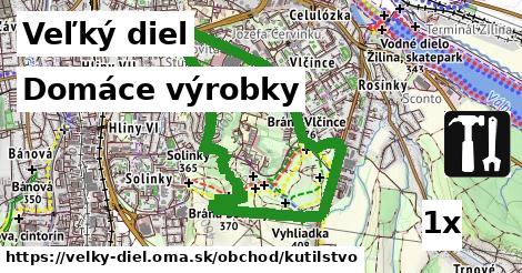 domáce výrobky v Veľký diel