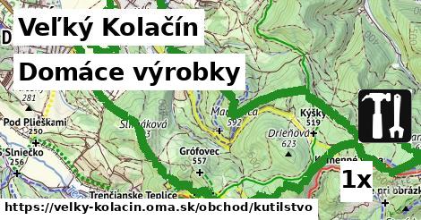 domáce výrobky v Veľký Kolačín