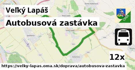 Autobusová zastávka, Veľký Lapáš